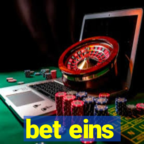 bet eins