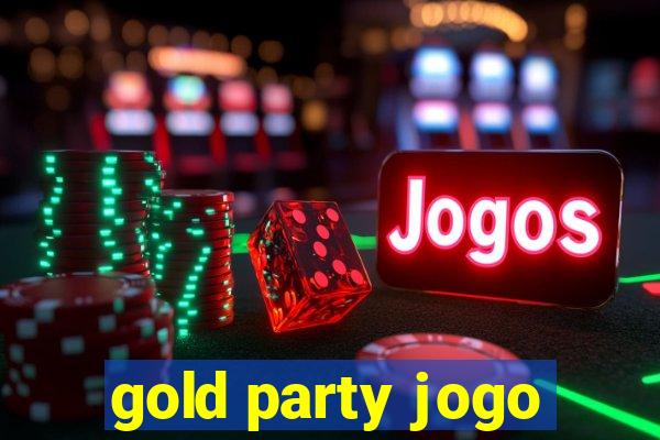 gold party jogo