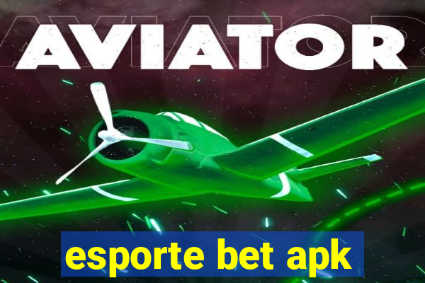 esporte bet apk