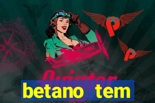 betano tem pagamento antecipado