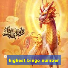 highest bingo number