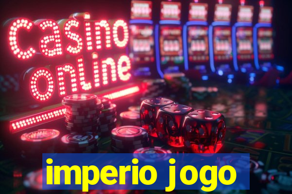 imperio jogo