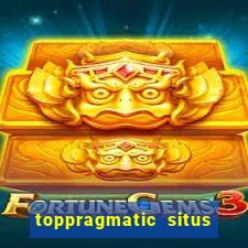 toppragmatic situs slot online