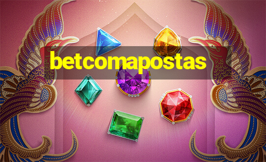 betcomapostas