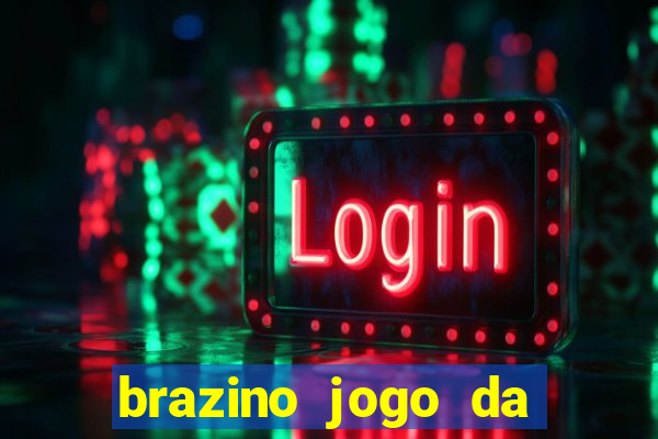 brazino jogo da galera o'que e