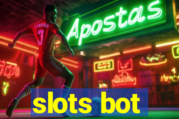 slots bot