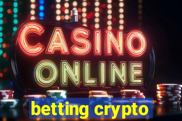 betting crypto