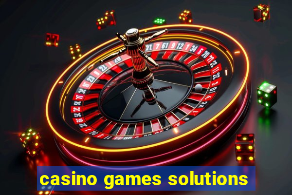 casino games solutions