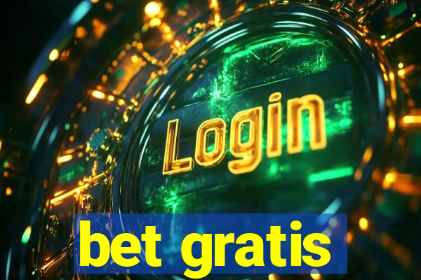 bet gratis