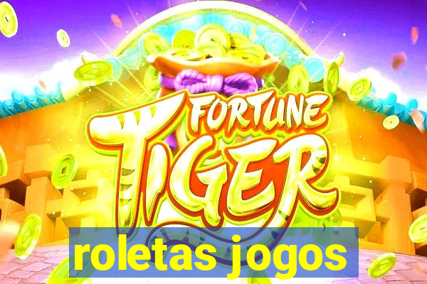 roletas jogos