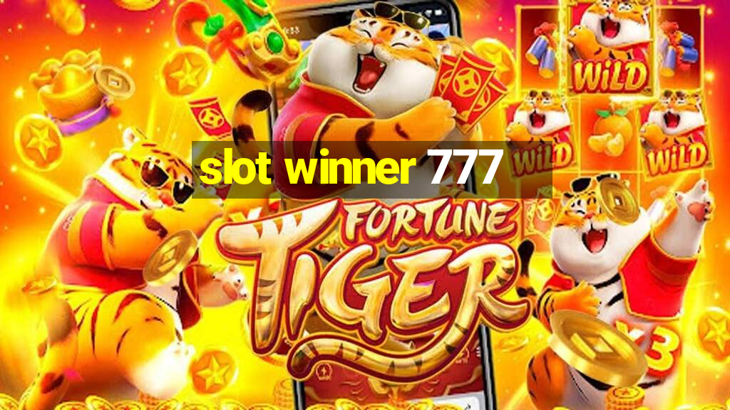 slot winner 777