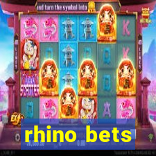 rhino bets