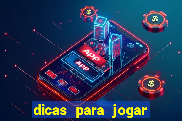 dicas para jogar no sportingbet