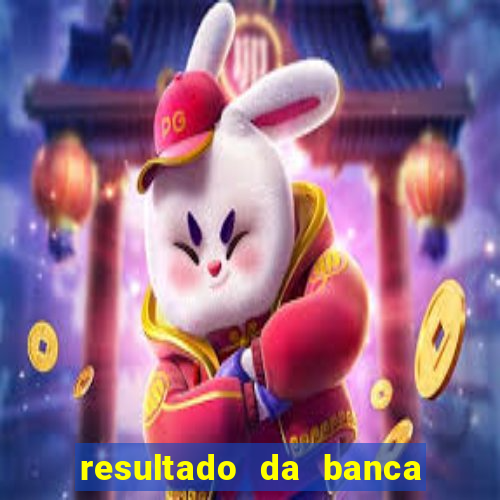 resultado da banca caminho da sorte hoje