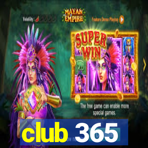 club 365