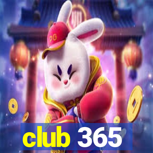 club 365