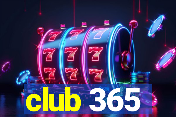 club 365