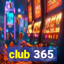 club 365