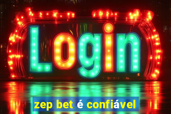 zep bet é confiável