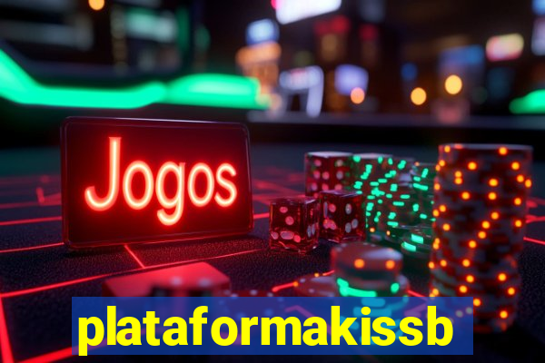 plataformakissbet.com