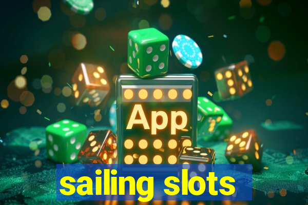 sailing slots