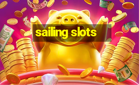 sailing slots