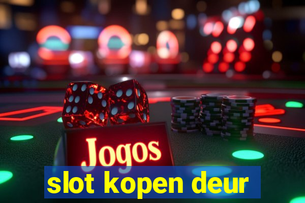 slot kopen deur