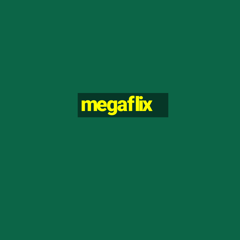 megaflix