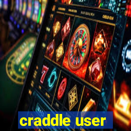 craddle user