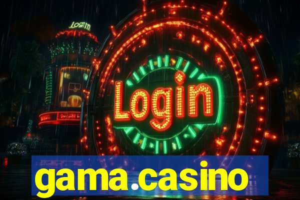 gama.casino