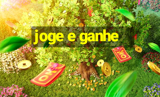 joge e ganhe