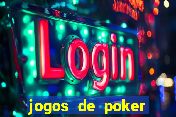 jogos de poker dinheiro real