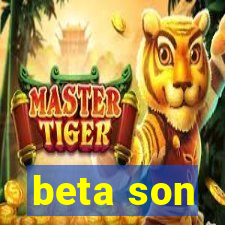 beta son