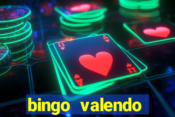 bingo valendo dinheiro online