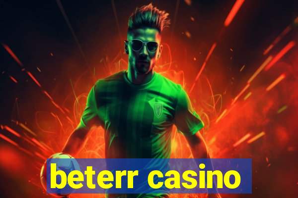 beterr casino