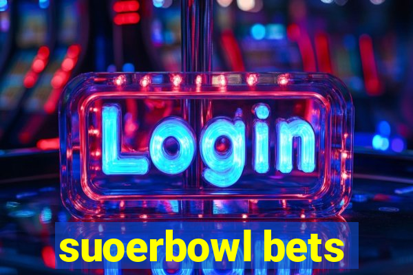 suoerbowl bets