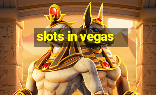 slots in vegas