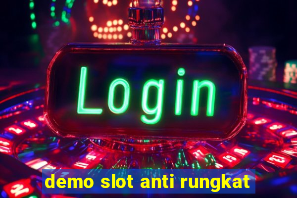 demo slot anti rungkat