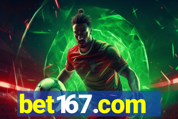 bet167.com