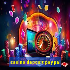 casino deposit paypal