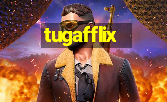 tugafflix