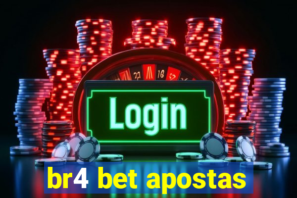 br4 bet apostas