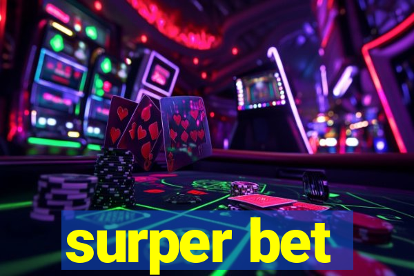 surper bet