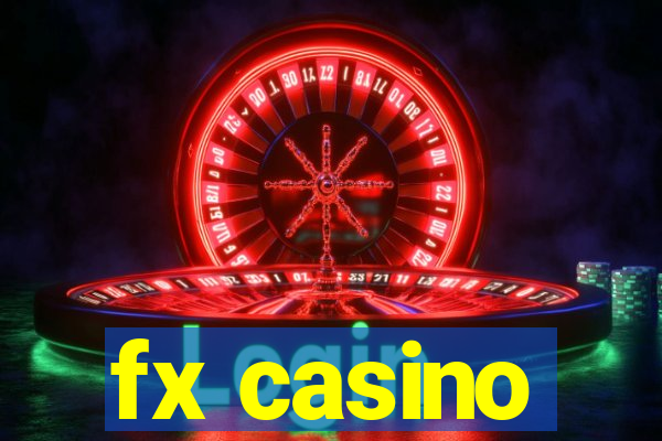 fx casino