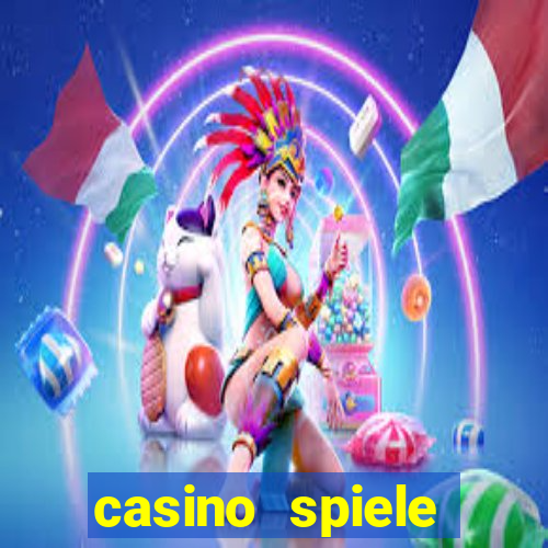 casino spiele echtes geld