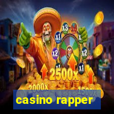 casino rapper