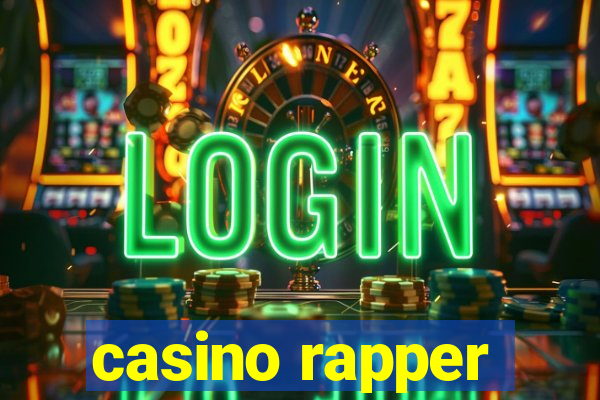 casino rapper