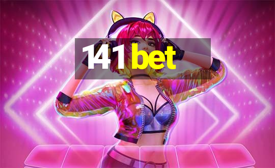 141 bet