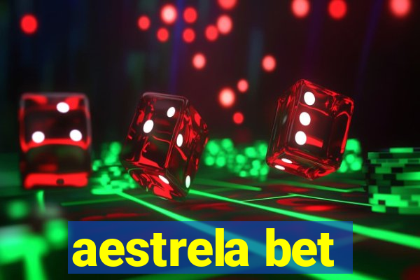 aestrela bet