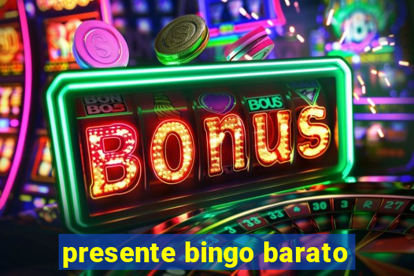 presente bingo barato